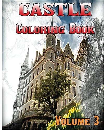 Castle Coloring Books Vol.3 for Relaxation Meditation Blessing: Sketches Coloring Book (Paperback)