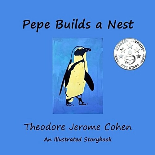 Pepe Builds a Nest (Paperback)
