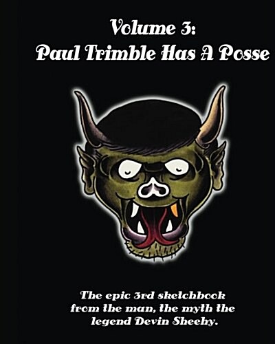 Paul Trimble Has a Posse (Paperback)