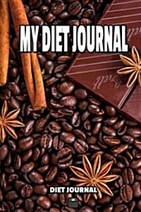 My Diet Journal (Paperback)