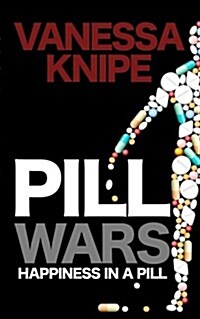 Pill Wars (Paperback)