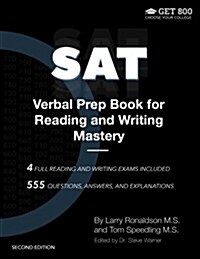 SAT Verbal Prep Book for Reading and Writing Mastery: Techniques and Systems for Decoding the Verbal Part of the SAT (Paperback)