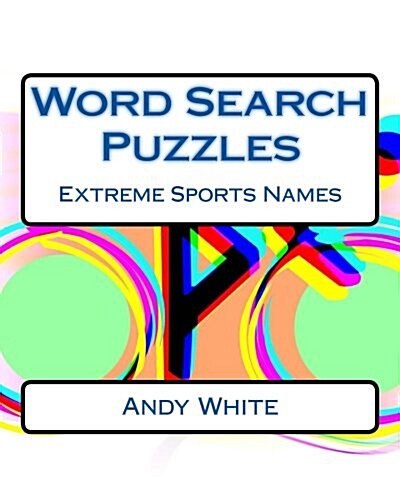 Word Search Puzzles Extreme Sports Names (Paperback)