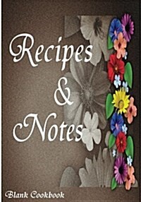 Blank Cookbook Recipe & Note (105 Recipe Blank Book Series #7) (Paperback)