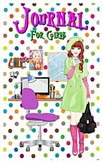 Journal for Girls: Journaling Inspiration for Girls 2017 (Paperback)