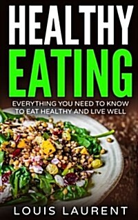 Meal Prepping: Meal Prepping for Beginners with Clean Eating Recipes (Paperback)