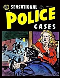 Sensational Police Cases # 3 (Paperback)