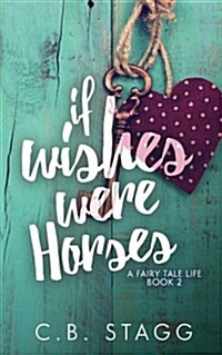 If Wishes Were Horses (Paperback)