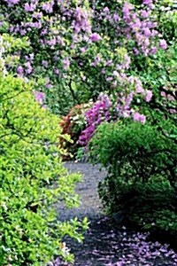 An Enchanted Path Through Flowers Crystal Springs Garden Portland Oregon Journal: 150 Page Lined Notebook/Diary (Paperback)