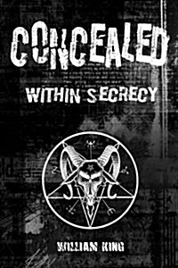 Concealed Within Secrecy (Paperback)