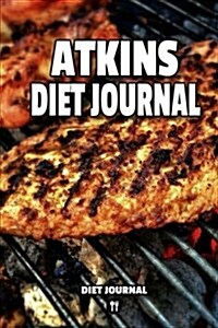 Atkins Diet Journal (Paperback)