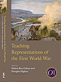 Teaching Representations of the First World War (Hardcover)
