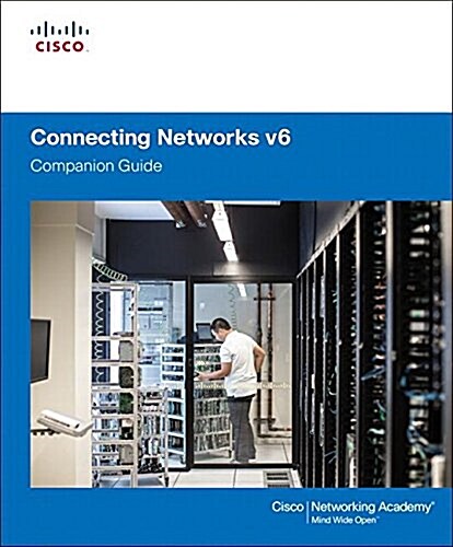 Connecting Networks V6 Companion Guide (Hardcover)