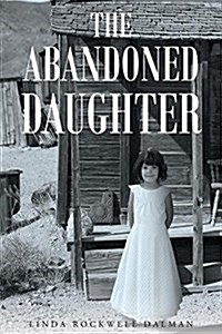 The Abandoned Daughter (Paperback)