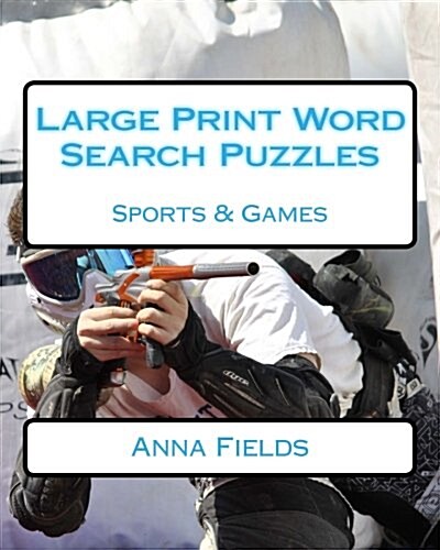 Large Print Word Search Puzzles Sports & Games (Paperback)