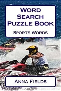 Word Search Puzzle Book Sports Words (Paperback)