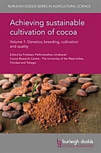 Achieving Sustainable Cultivation of Cocoa (Hardcover)