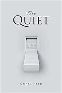 The Quiet (Paperback)