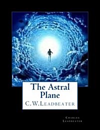 The Astral Plane (Paperback)