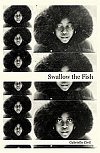Swallow the Fish (Paperback)
