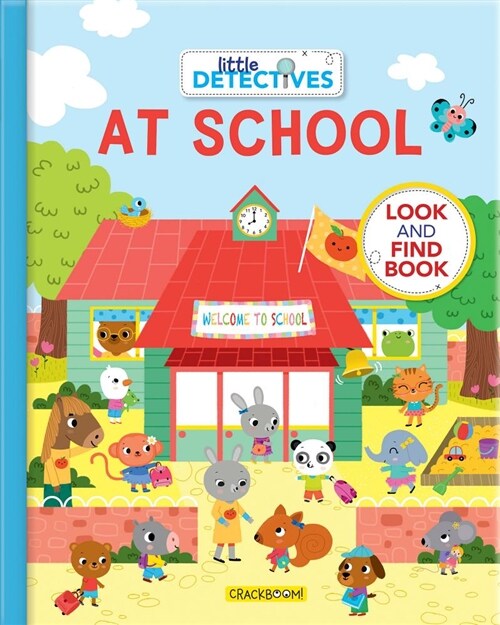 Little Detectives at School: A Look and Find Book (Board Books)