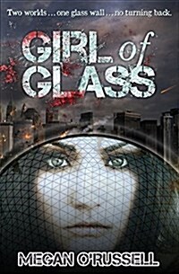 Girl of Glass (Paperback)