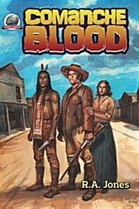 Comanche Blood (Paperback)