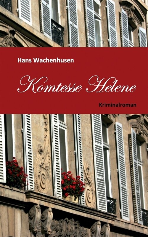 Komtesse Helene: Kriminalroman (Paperback)