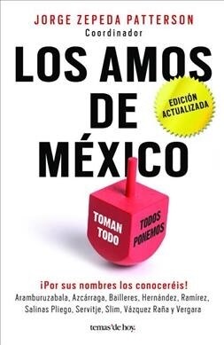 Los Amos de M?ico.( 3ra Edici? 2016 ) (Paperback)