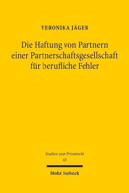 Die Haftung Von Partnern Einer Partnerschaftsgesellschaft Fur Berufliche Fehler (Paperback)