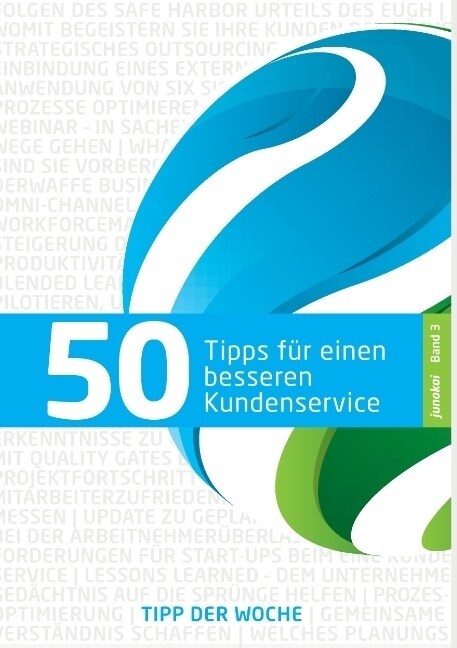 50 Tipps F? Einen Besseren Kundenservice - Band 3: Service macht den Unterschied (Paperback)
