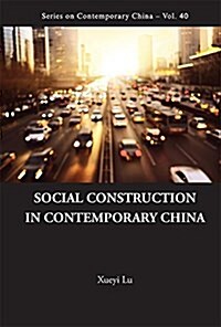 Social Construction in Contemporary China (Hardcover)