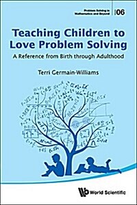 Teaching Children to Love Problem Solving (Paperback)