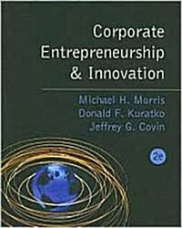 Corporate Entrepreneurship And Innovation (Hardcover, 2nd)
