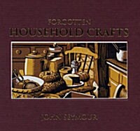Forcotten Household Crafts (Hardcover)