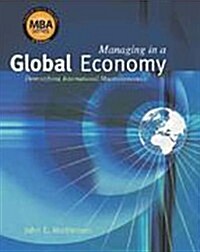 Managing in a Global Economy: Demystifying International Macroeconomics (Book Only) (Hardcover)
