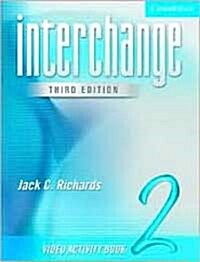 Interchange  Video Activity Book 2 (Paperback, 3 Rev ed)