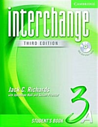 Interchange Students Book 3A with Audio CD (Package, 3 Rev ed)