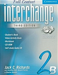 Interchange Third Edition Full Contact 2B (Package)