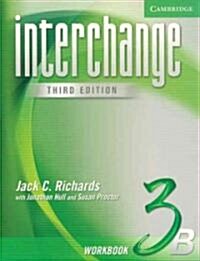Interchange Workbook 3B (Paperback, 3 Rev ed)