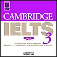 Cambridge IELTS 3 Audio CD Set (2 CDs) : Examination Papers from the University of Cambridge Local Examinations Syndicate (CD-Audio)