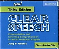 Clear Speech Class Audio CDs (3) : Pronunciation and Listening Comprehension in American English (CD-Audio, 3 Rev ed)