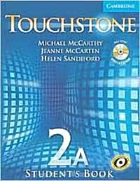 [중고] Touchstone Level 2A Student‘s Book A with Audio CD/CD-ROM (Package)