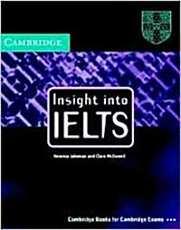Insight Into IELTS (Audio CD, Unabridged)