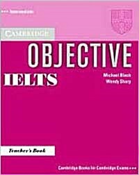 Objective IELTS Intermediate Teachers Book (Paperback)