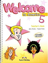Welcome to America 5 (Teachers Book)