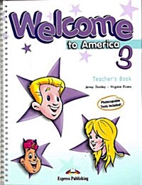 Welcome to America 3 (Teachers Book)