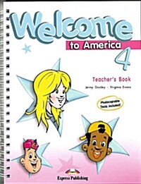 Welcome to America 4 (Teachers Book)