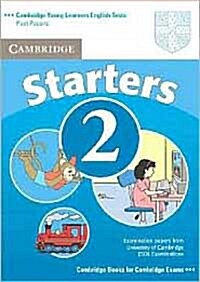 Cambridge Young Learners English Tests Starters 2 Students Book : Examination Papers from the University of Cambridge ESOL Examinations (Paperback, 2 Revised edition)