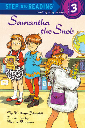 [중고] Step Into Reading 3 : Samantha the Snob (Paperback)